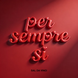 Sal da Vinci - Per sempre sì